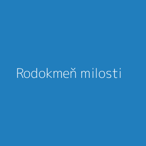Rodokmeň milosti